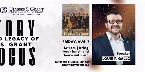History in Focus - The Art & Legacy of Ulysses S. Grant