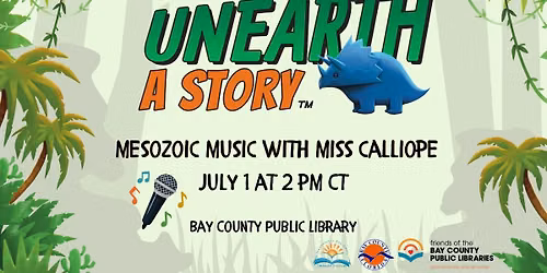 Unearth a Story:  Mesozoic Music with Miss Calliope