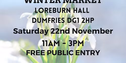 Winter Market by Dumfries Arts, Craft, Food & Market