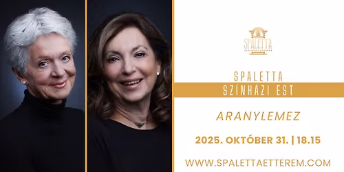 Spaletta Sz\u00ednh\u00e1zi Est - Aranylemez