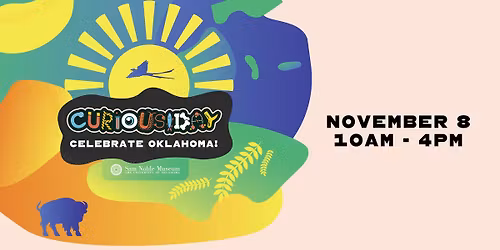 Curiousiday: Celebrate Oklahoma!