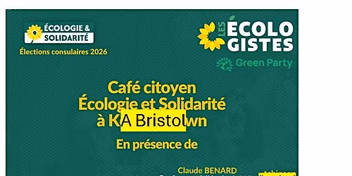Caf\u00e9 Citoyen Ecologie et Solidarit\u00e9 \u00e0 Bristol