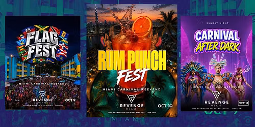 MIAMI CARNIVAL WEEKEND PASS | REVENGE MIAMI | OCT 9\u201311