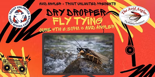Dry Dropper Fly Tying Night @ Avid Angler