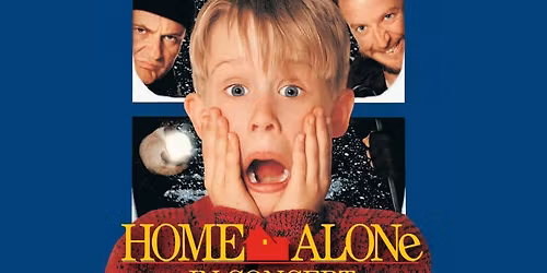 Home Alone in Concert!