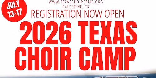 2026 Texas Choir Camp at Lakeview Methodist Conference Center