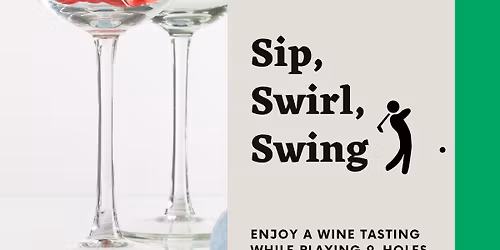 Sip, Swirl, Swing!