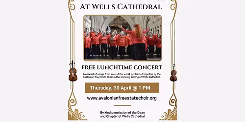 The AFSC at Wells Cathedral Free Lunchtime Concert 
