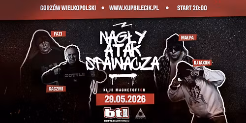 Nag\u0142y Atak Spawacza powraca do Gorzowa Wlkp!