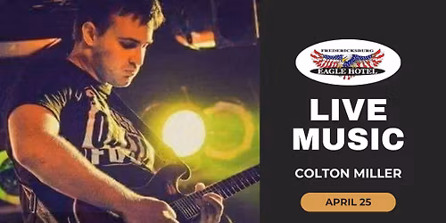 Live Music with Colton Miller 