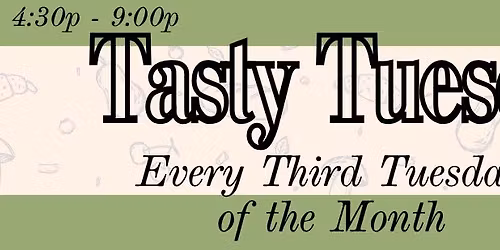 Tasty Tuesday!!! 