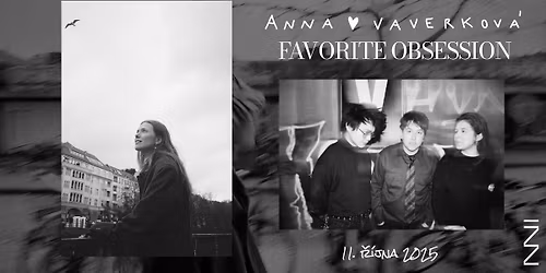 Krása Tour: Anna Vaverková & Favorite Obsession // Žižkárna