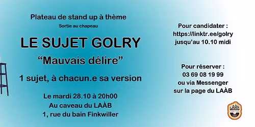 Soir\u00e9e STAND UP: Le Sujet GOLRY