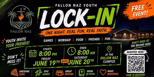 Fallon Naz Youth Lock-In!