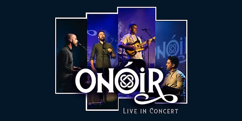 On\u00f3ir in Concert\u20142027 West Coast Premiere 2\/27\/27  (1st of 2 shows!)