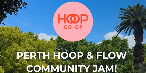Perth Hoop & Flow Jam 
