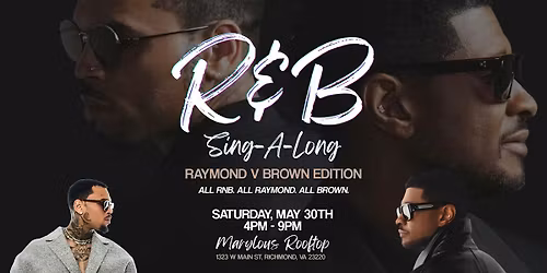 R&B Sing-A-Long: Raymond Vs Brown at Marylous Rooftop