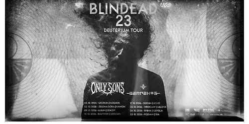Koncert Blindead 23 \/ Only Sons \/ Serpents klub Kosmos Szczecin