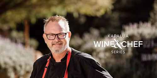 Kapalua Wine & Chef Series ft. Drew Deckman