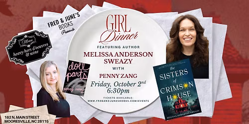 Girl Dinner Featuring Author Melissa Anderson Sweazy with Penny Zang