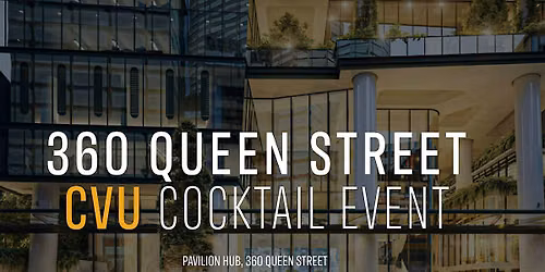 CVU Brisbane Committee Event: 360 Queen Street