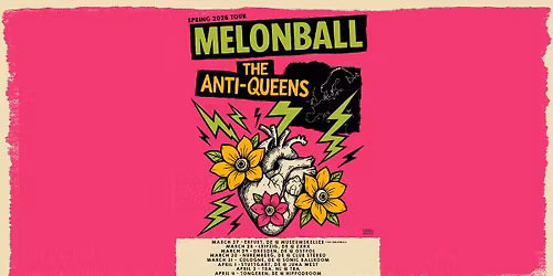 MELONBALL | THE ANTI-QUEENS im JuHa West, Stuttgart