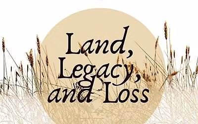 University of Maryland Descendant History Filmfest: Land, Legacy, and Loss