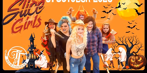 Slice Girls - Halloween Extravaganza