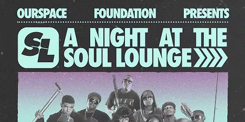 A Night at the Soul Lounge: 2010's Party