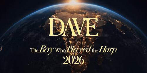 Dave: The Boy Who Played the Harp Tour
