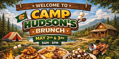 Camp Hudson's Brunch