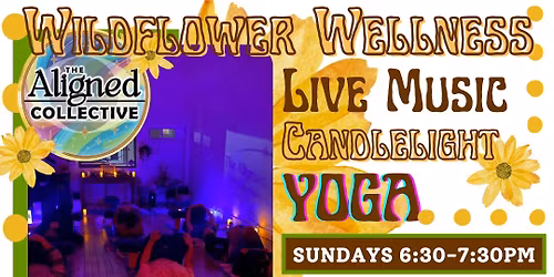 \u2728 Live Music Candlelight Yoga \u2728