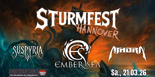 Sturmfest Hannover: Ember Sea, Athorn, SuspYria