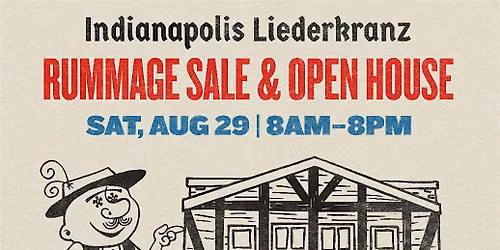 Indianapolis Liederkranz | Rummage Sale & Open House