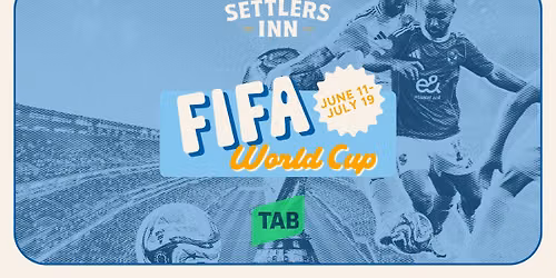FIFA World Cup | Settlers Inn