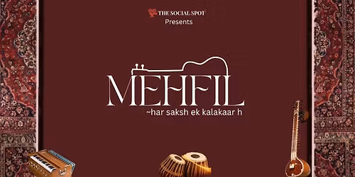 Mehfil by SocialSpot Exp