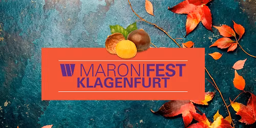 WB-Maronifest Klagenfurt