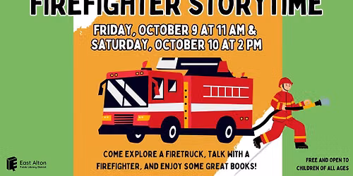 Firefighter Storytime with the East Alton Fire Department 
