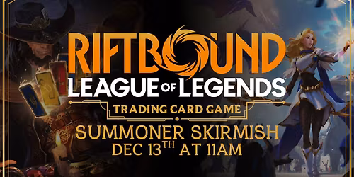 Riftbound: Summoner Skirmish!
