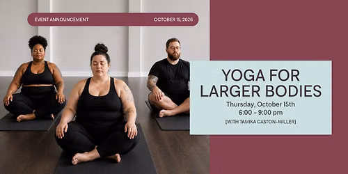 Yoga for Larger Bodies