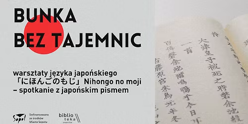 Warsztaty j\u0119zyka japo\u0144skiego\u300c\u306b\u307b\u3093\u3054\u306e\u3082\u3058\u300dNihongo no moji \u2013 spotkanie z japo\u0144skim pismem