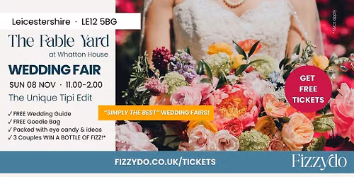 The Fable Yard Wedding Fair at Whatton House - Leicestershire | Fizzydo