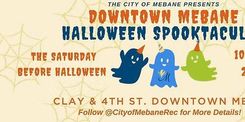 Downtown Mebane Halloween Spooktacular!