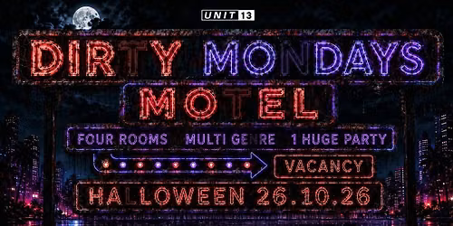 Dirty Mondays - Halloween \ud83d\udc7b [TICKETS GO LIVE MONDAY 7PM] 