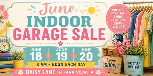 June Indoor Garage Sale at Daisy Lane