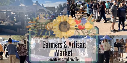 Stephenville Main Street Farmers & Artisan Market