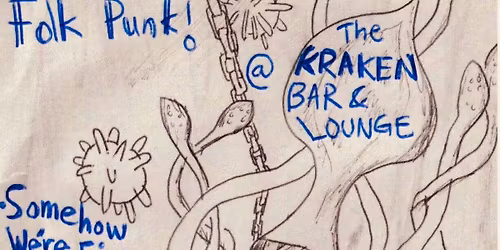 Folk Punk Night! - Somehow We're Fine, Bart Horrible, Xylo the Sponge, Araknika, Batshit (PunkPoet) 