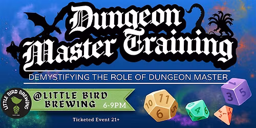 July 7th - Dungeon Master Training (D&D)