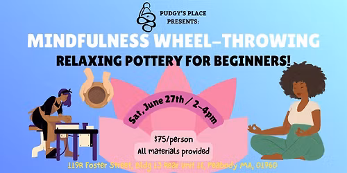 Meditation Pottery Workshop-Mindfulness Wheel Throwing (6\/27; 2-4pm)