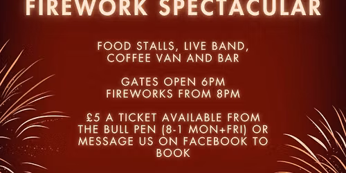 The Bull Pen Firework Display 